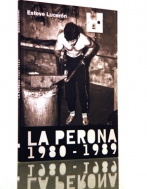 La Perona 1980-1989 | Barcelona Visions